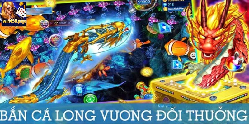bắn cá Long Vương